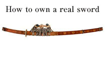 How to own a real sword